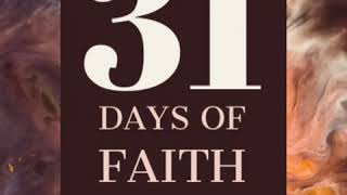 Intro To 31 Days of Faith