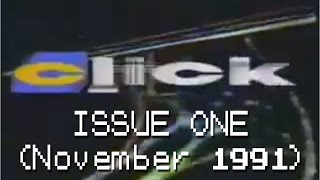 Click - The VHS Video Magazine - Issue 1   (November 1991)