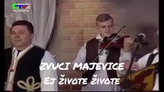 Izvorna Muzika Zvuci Majevice Ej zivote zivote