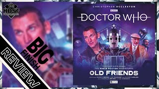 Doctor Who Big Finish Review: The Ninth Doctor Adventures (Volume 4) Old Friends