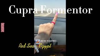 Cupra Formentor in Hurghada 😍