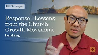 Response | Lessons from the Church Growth Movement