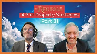 A-Z of Property Strategies | Part 31 With David Clouter The Professors of Property