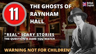 Raynham Hall - The Haunted Country House