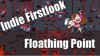 Indie Firstlook Seizoen 2 #4 - FLOATHING POINT