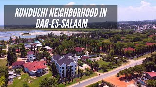 Dar es salaam | Drone Footage | Kunduchi  Neighborhood