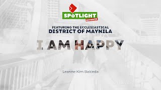 SPOTLIGHT | I Am Happy