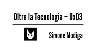 Condividere conoscenza sul web  – Oltre la tecnologia con @simonemodiga 0x03