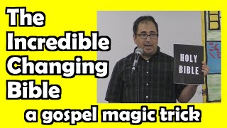 The Incredible Changing Bible: A Gospel Magic Trick - Mark Sohmer - Luke-15.org