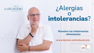 ¿Alergias o intolerancias? ¡Libéralas!