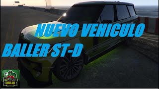 GTA V ONLINE/NUEVA ACTUALIZACIÓN/NEW CAR/GALLIVANTER BALLER ST-D/