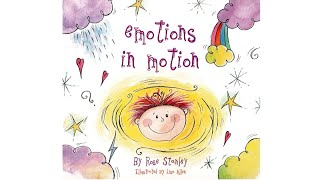 Emotions in Motion by Rose Stanley