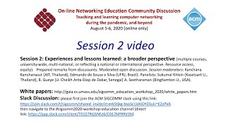 Session 2. ACM SIGCOMM 2020 Networking Education Workshop and Community Discussion