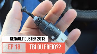 Renault Duster 2013 - Será mesmo que é a TBI?? - Episódio 18