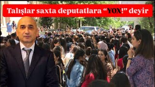 Talışlar deputatlarını özləri seçməyib, bizə saxtakarları sırıyıblar