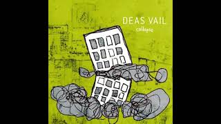 Deas Vail- Collapse (Russellville, AR | 2006)