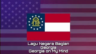 Lagu Negara Bagian GEORGIA - Georgia On My Mind