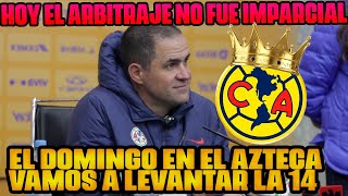 JARDINE PROMETE ACABAR CON TIGRES EN EL AZTECA! HOY EL ARBITRAJE FAVORECIO A UN EQUIPO!