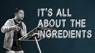 It's All About The Ingredients | Stephen Prado