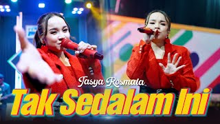 Tasya Rosmala - Tak Sedalam Ini (Official Live Music) | OM. NABIELA