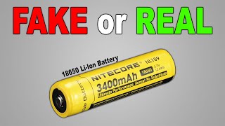 How to Recognize FAKE 18650 Battery