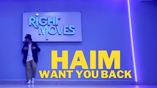 Want You Back | HAIM | Ajay Kumar Choreography