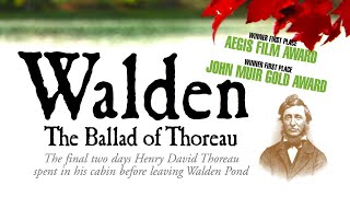 Walden: The Ballad of Thoreau