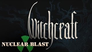 WITCHCRAFT -  The Outcast (OFFICIAL TRACK)