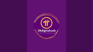 DK DigitalCash is live! #pinetwork #dkdigitalcash