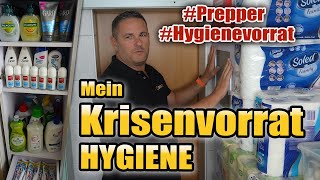 Mein Krisenvorrat Hygieneartikel 2023 - im Haus - Geld sparen mit cleverer Vorratshaltung