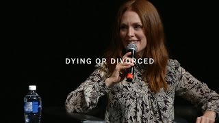 JULIANNE MOORE | Dying Or Divorced | TIFF 2015