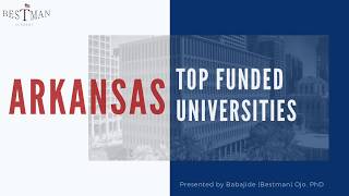 Where to Get PhD Funding in Arkansas | Highest Chance for MS/PhD Funding in Arkansas