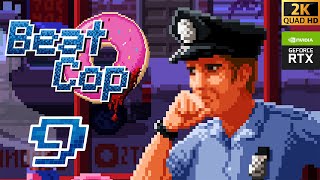 Beat cop - #9 CAMPAIGN [2K - Ultrawide - MaxSettings - No Commentary] 🚨🚔👮‍♂