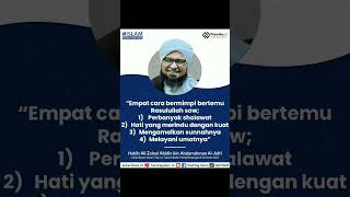 Empat cara bermimpi bertemu Rasulullah saw - Habib Ali Al Jufri