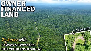 7+ Acres of Owner Financed Land for Sale with Driveway and Cleared Site WH10 #land #offgrid