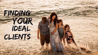 Finding your ideal photography clients | Teal Garcia