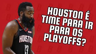 SERÁ MESMO? Mesmo com a lambança de James Harden, o Houston pode chegar a playoffs?