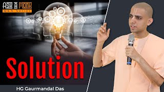 The Perfect Solution | HG Gaurmandal Das | HKM Mumbai