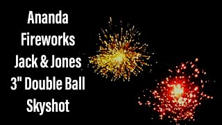 Ananda fireworks-Jack & Jones 3" double ball skyshot-Diwali 2021-Fireworks testing🎇🎆