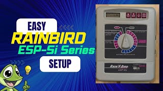 RainBird ESP Si Series - Easy Set Up and Programming