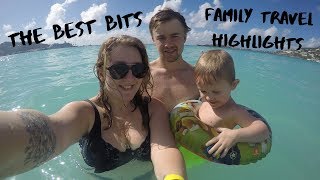 The BEST BITS! Meldrums On The Move Family Travel Highlights