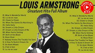 Louis Armstrong Greatest Hits Full Album - Best Of Louis Armstrong 2021 - Louis Armstrong Jazz Songs