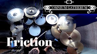 Omnium Gatherum - Friction - Drum Playthrough