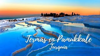 Pamukkale Turquía 2023