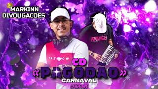 CD PAGODÃO CARNAVAL • DJ JEFFDEPL (( REP.NOVO ))