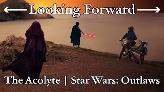 Star Wars | In 2024 (So Far) | The Acolyte & Outlaws...[Discussion]