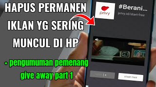 Cara menghilangkan iklan sering muncul di layar hp secara permanen