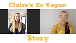 Claire's Ex-Vegan Story: Young Mom & Vegan Pregnancy