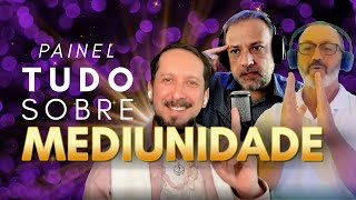 Tudo sobre MEDIUNIDADE - Luz e Arte