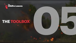 WILDFIRE LESSONS: The Toolbox